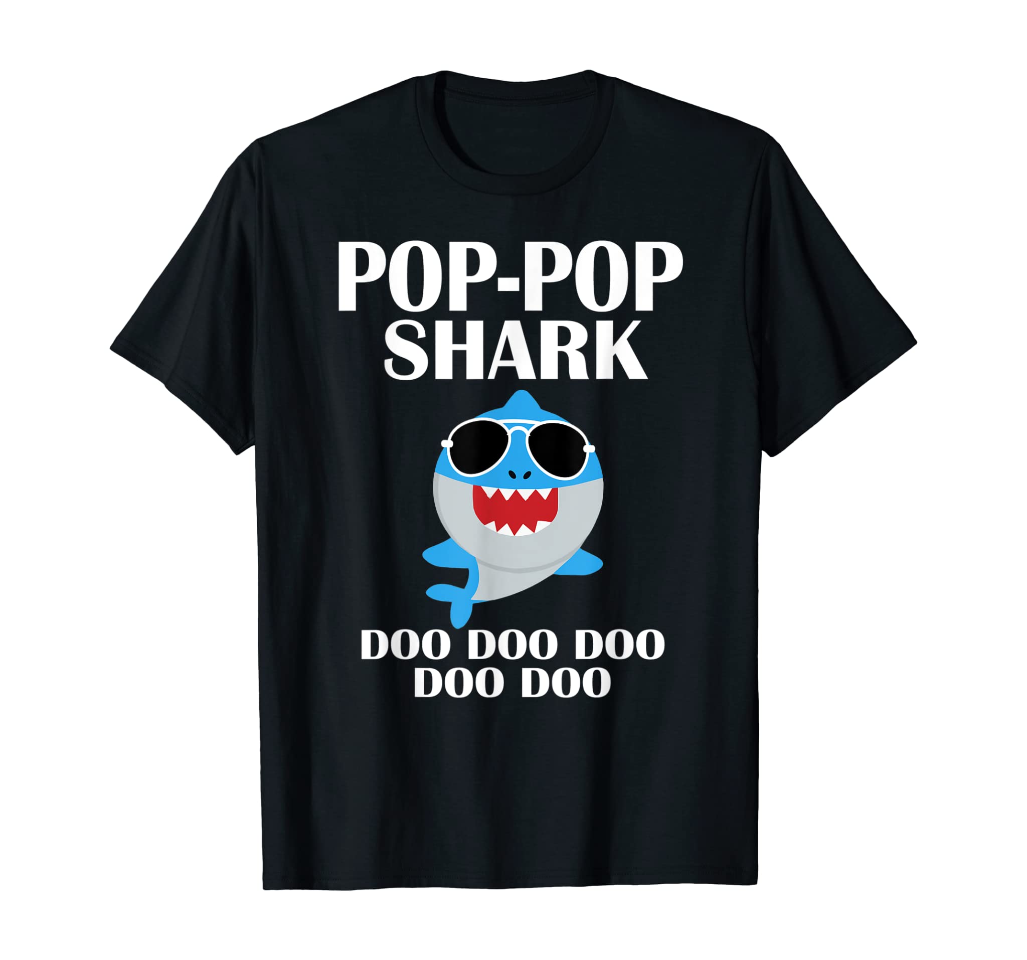 Pop Pop Shark Shirt Doo Doo Doo Funny Poppop Fathers Day