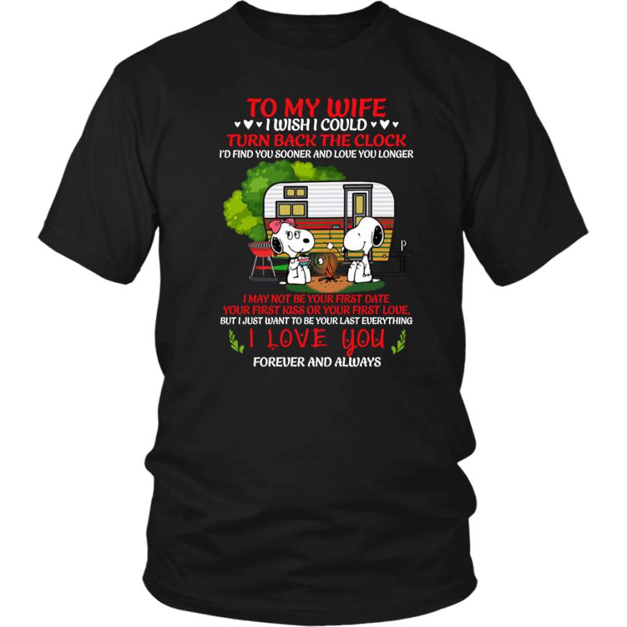 Snoopy Camping To My Wife I Wish I Could Turn Back The Clock shirt