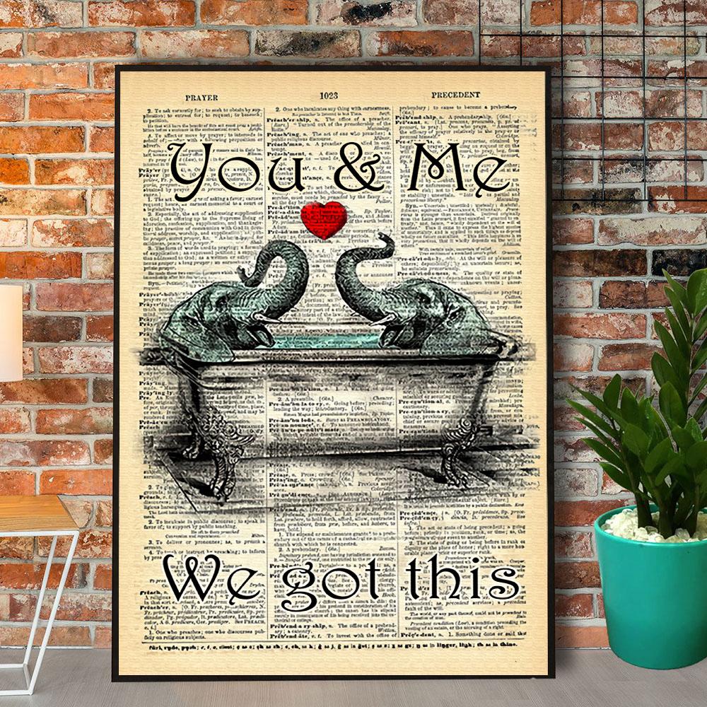 Elephant You & Me We Got This Dictionary Canvas Poster Wall Art