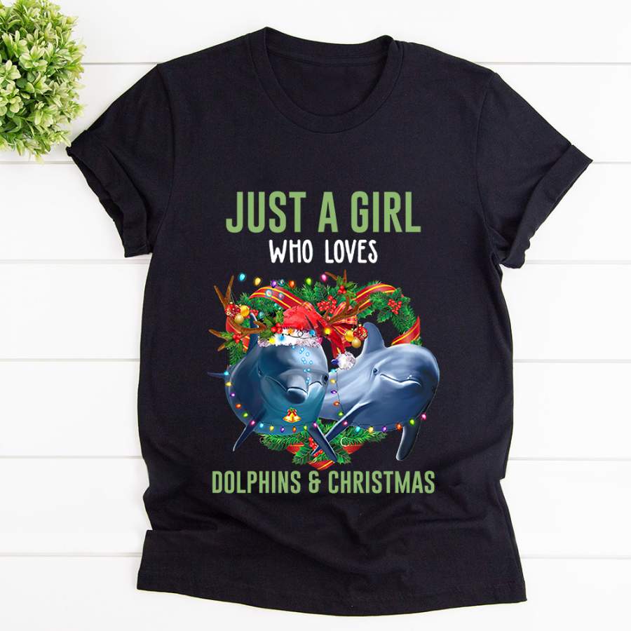 Dolphin santa just a girl who loves dolphin and christmas black cotton t shirt for men and women S-6XL