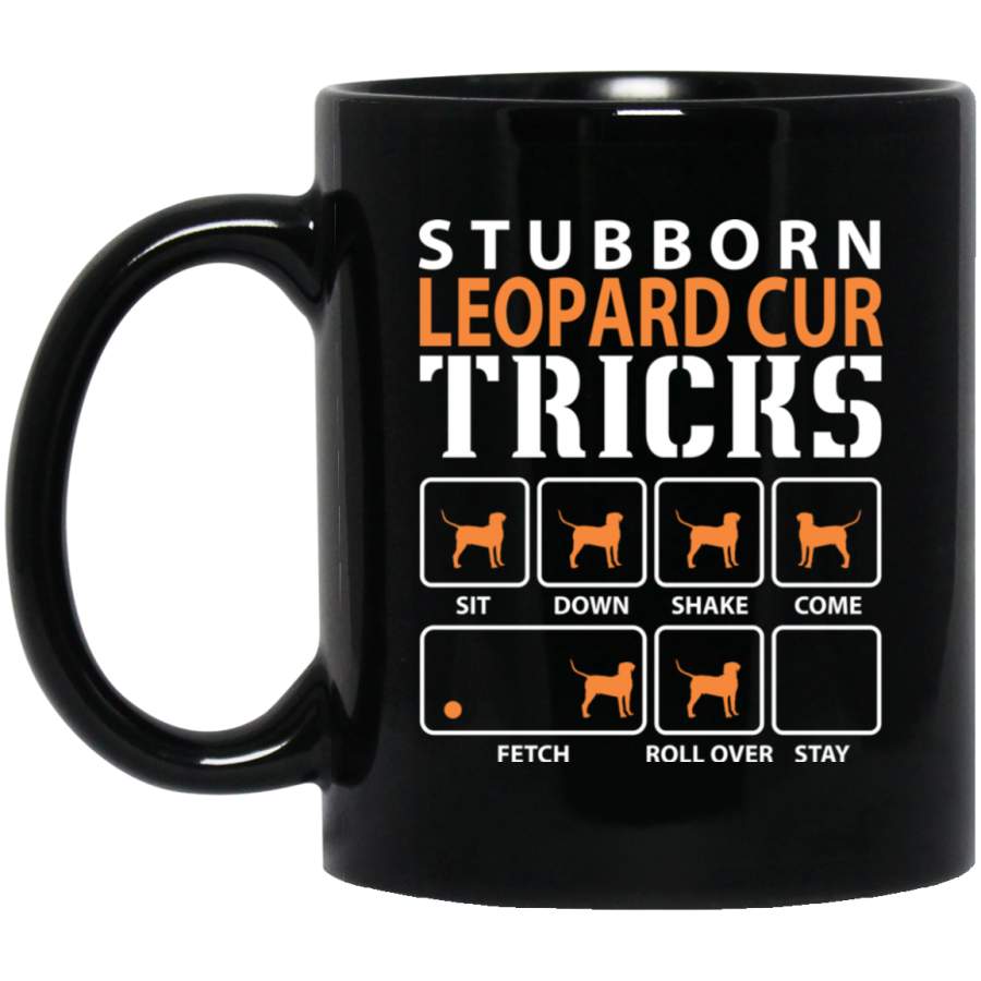 Stubborn Leopard Cur 2 Tricks Funny Dog Gift 11 oz Black Mug