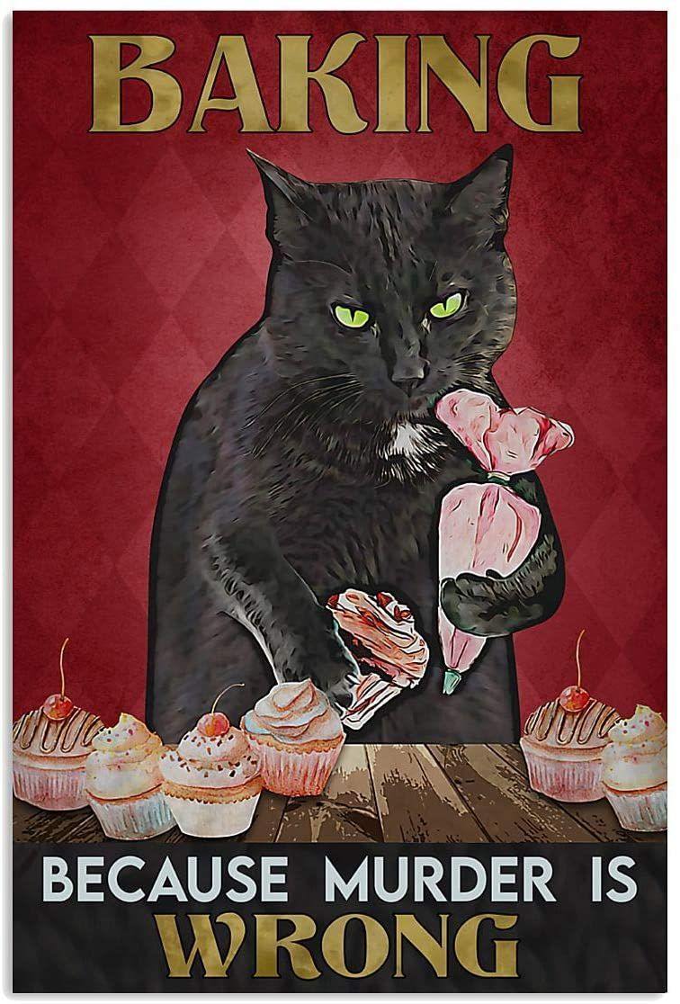 Baking Because Murder Is Wrong Cat – Best Idea Gift , Gift For Home Decor, Gift For Family – Horizontal Canvas Matte Canvas Wall Art