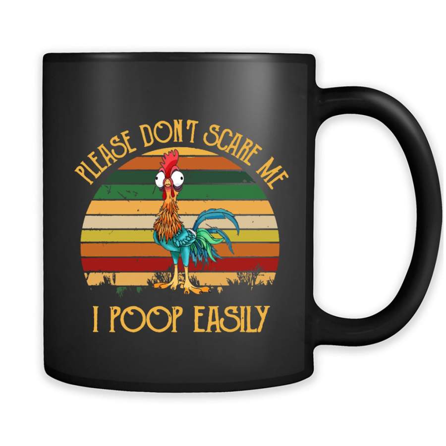 Please Dont Scare Me I Poop Easily, Chicken Hei Hei Classic Vintage Retro Design – Full-Wrap Coffee Black Mug