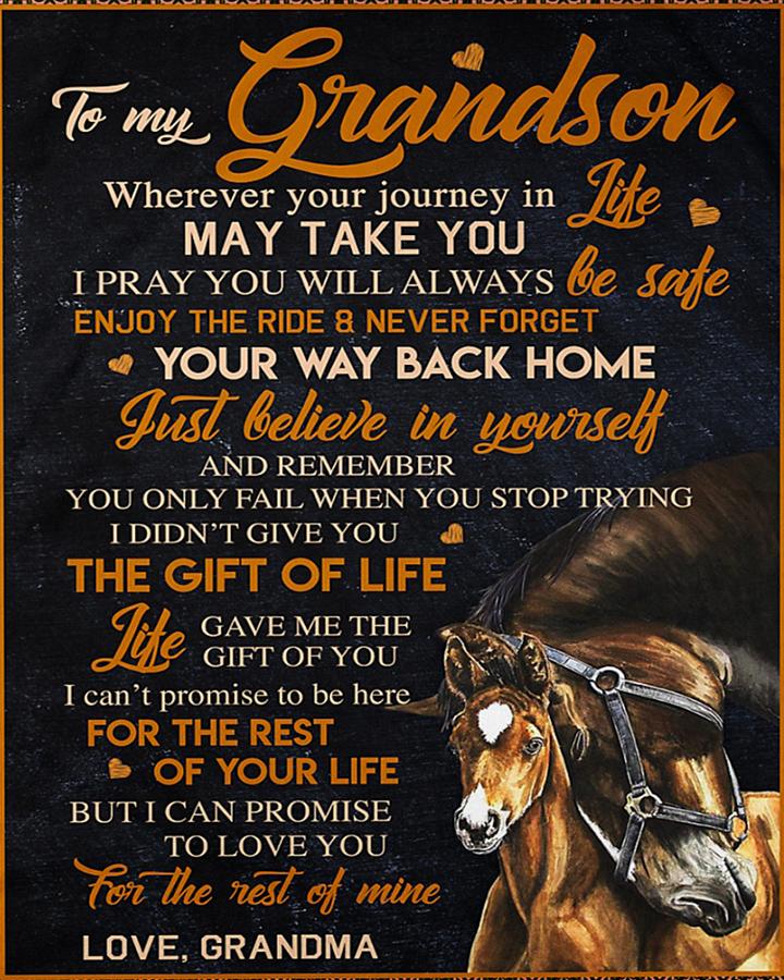 To My Grandson Fleece Blanket, Personalized Birthday Gift For Grandson From Grandma Blanket, Wherever Your Journey In Life Horse Blanket