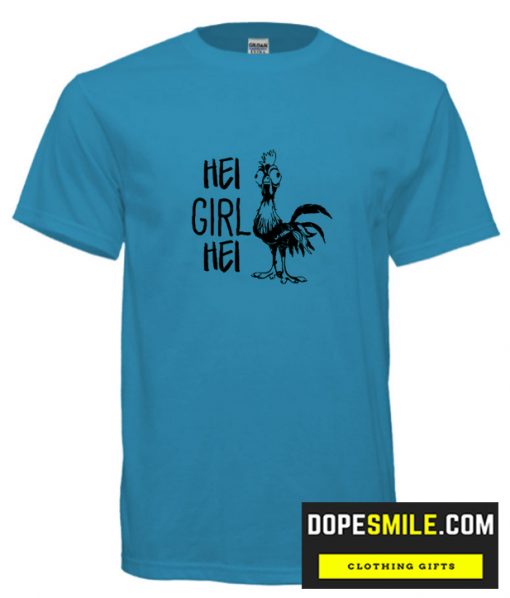 Hei girl Hei cool T Shirt