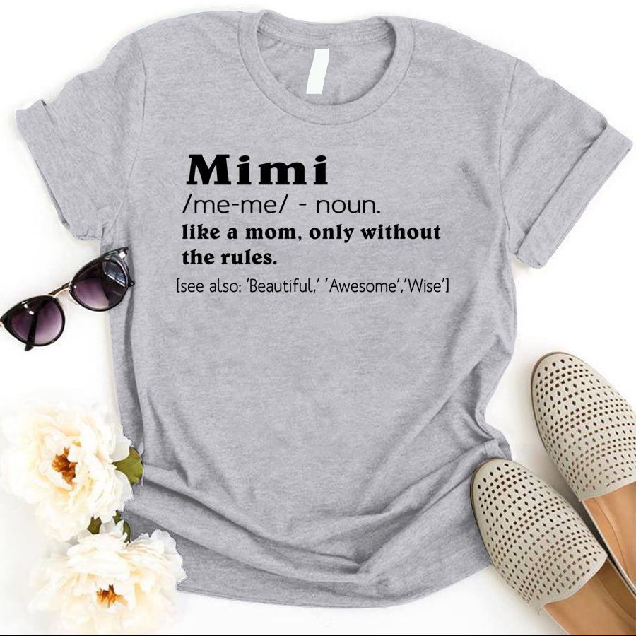 Grandma Shirt, Define Mimi V1 Like A Mom Only Without Rules