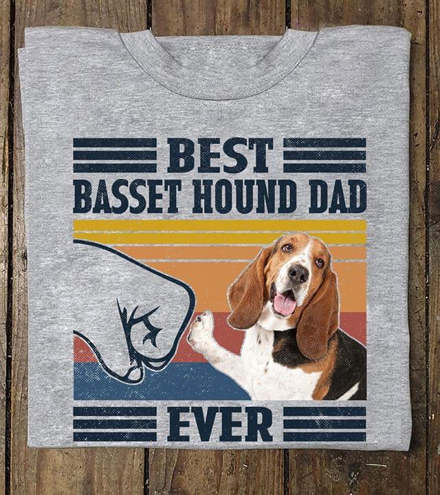 Basset Hound Lover Best Basset Hound Dad Ever Dog Lover Vintage Graphic Unisex T Shirt, Sweatshirt, Hoodie Size S – 5XL