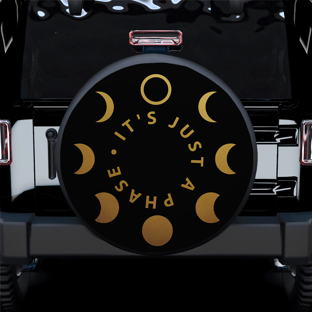 It’S Just A Phase Jeep Car Spare Tire Cover Gift For Campers