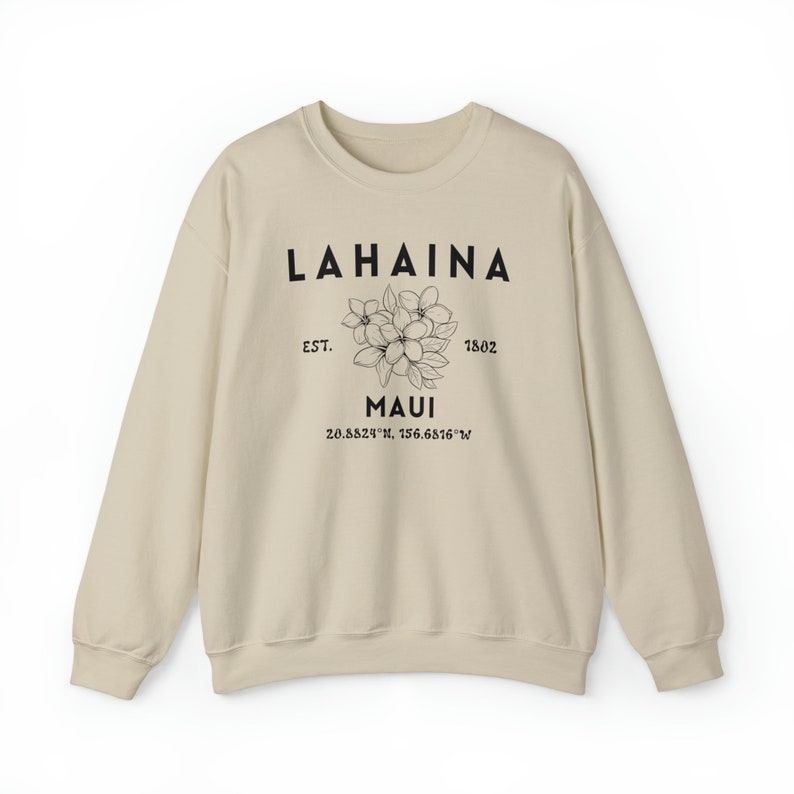 Lahaina Maui Hawaii Sweatshirt, Lahaina Memories, Lahaina Strong, Destination Shirt, City Shirt, Hawaii Souvenir, Maui Souvenir Sws2068