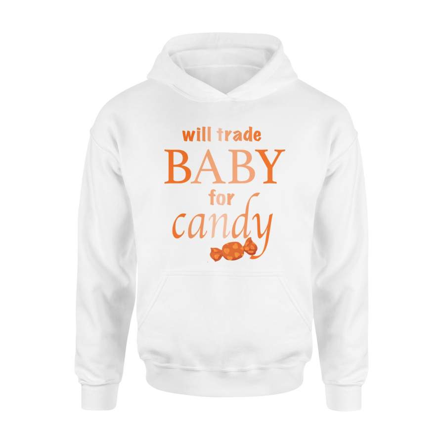 Will Trade Baby For Candy Halloween Grandma Mom Halloween Hoodie