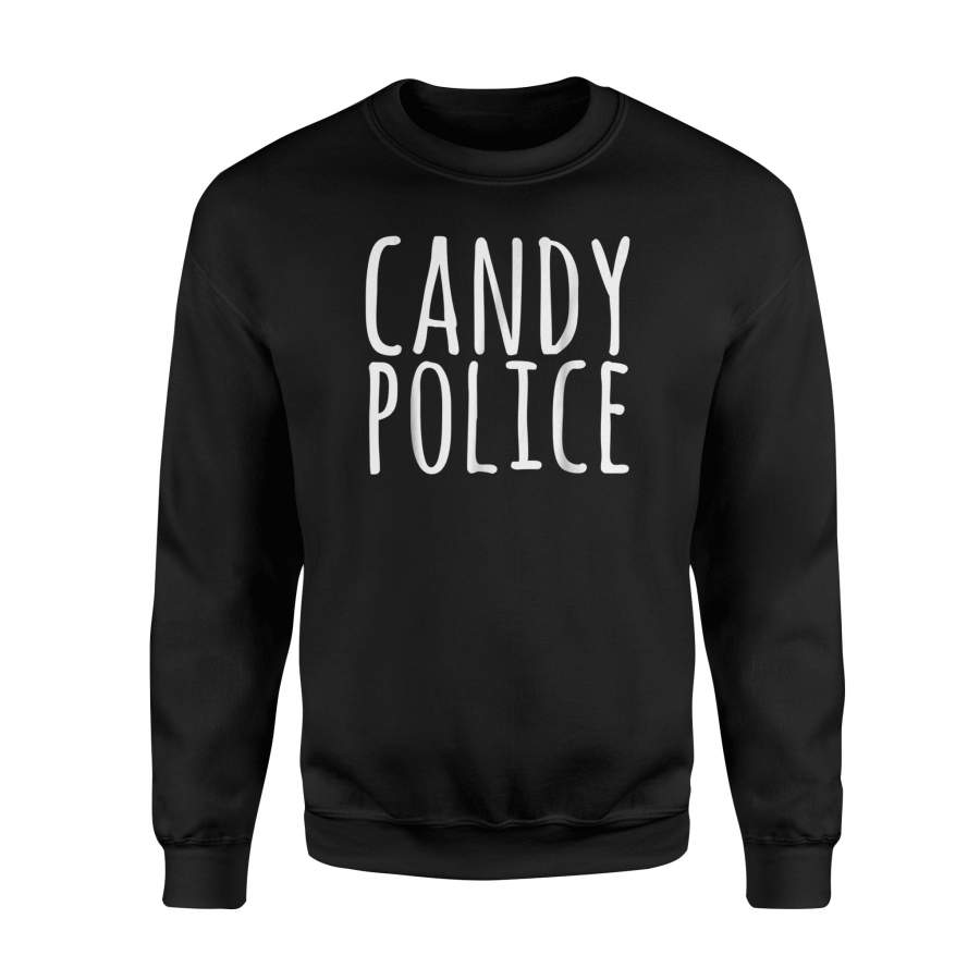 Candy Police Funny Mom Dad Halloween Costume Halloween Sweatshirt