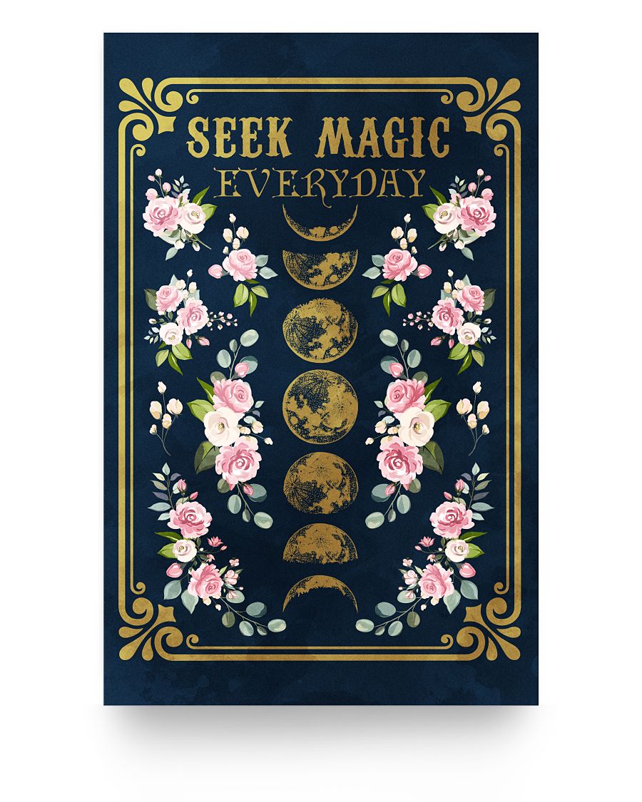 Seek Magic Everyday Moon Flower Witch Poster