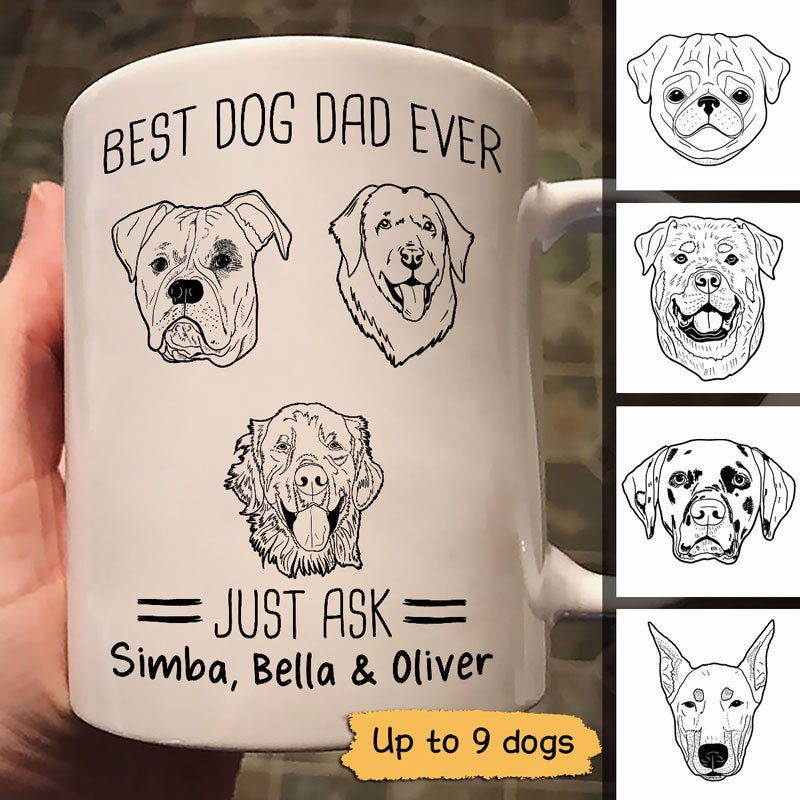 Best Dog Dad Ever Just Ask Dog Head Outline Personalized Mug