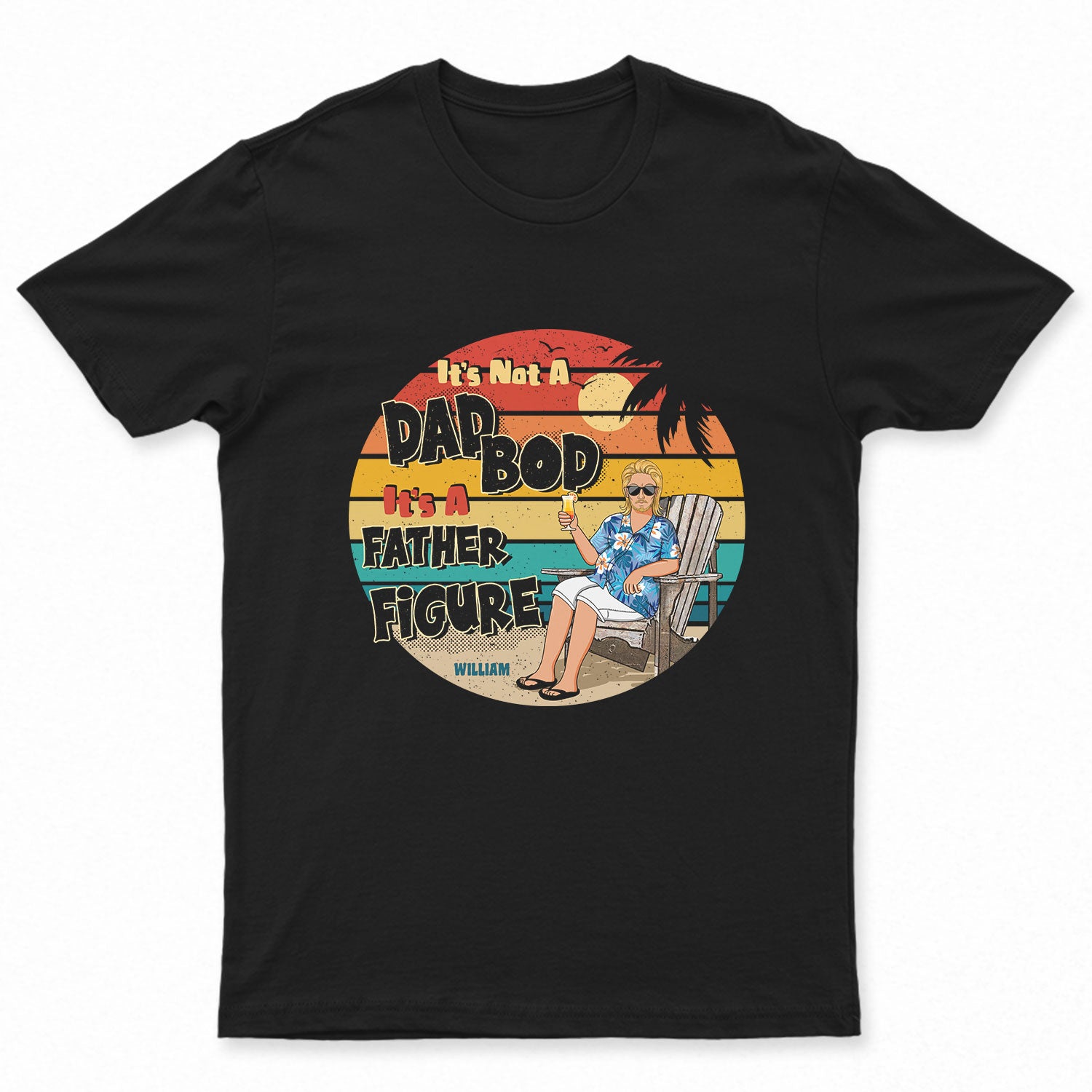 It’S Not A Dad Bod Summer – Gift For Father – Personalized Custom T Shirt