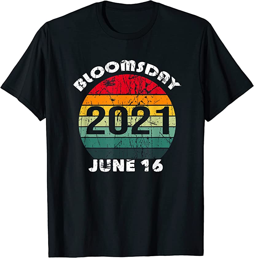 Bloomsday 16 June 2021 Funny Vintage T-Shirt