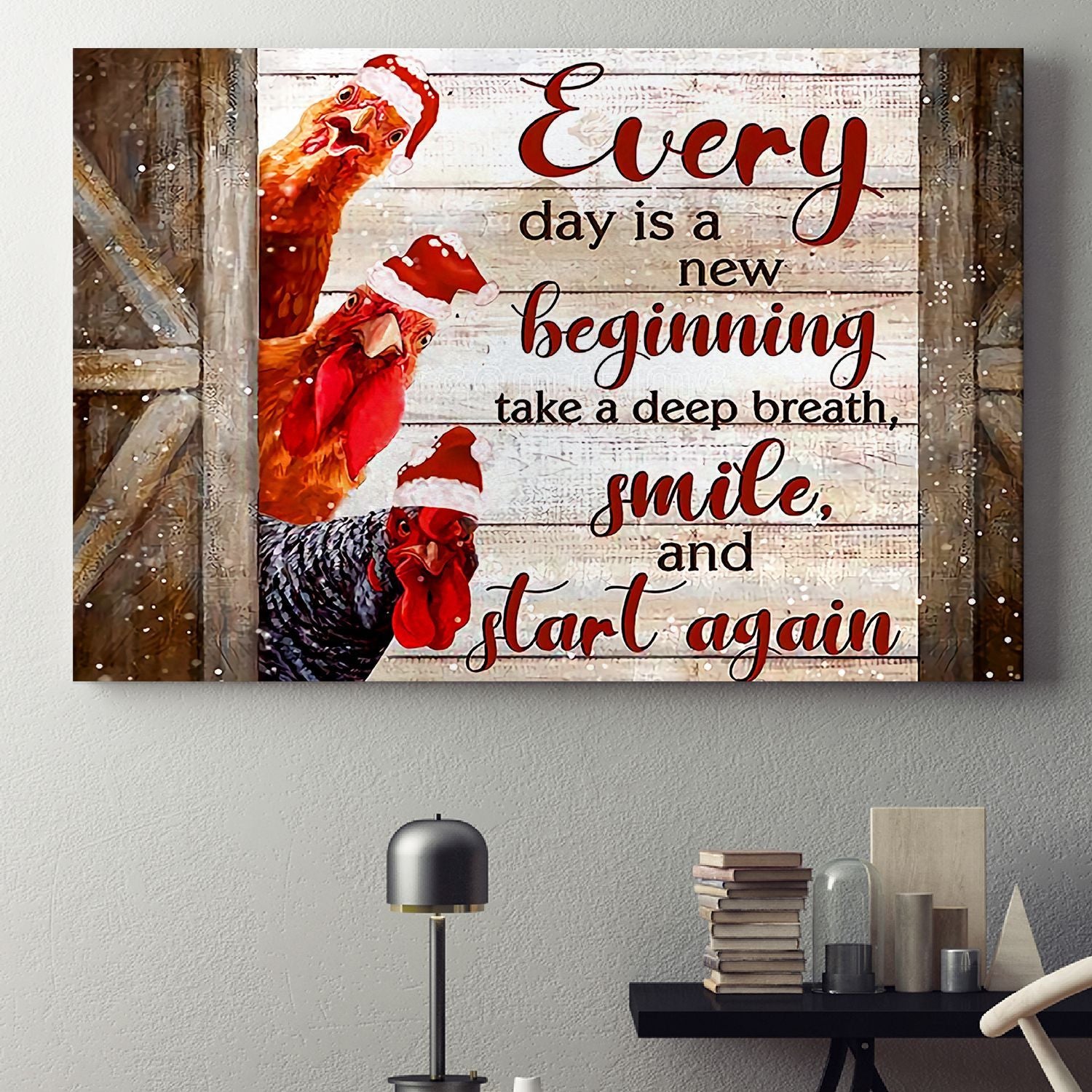 Chickens Behind A Coop Poster – Smile And Start Again Canvas Home Décor Christmas Gifts For Men Women – Gigo Smart