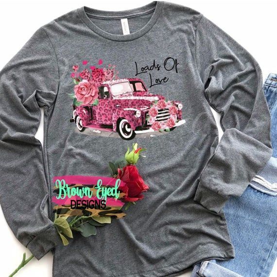 Clothing Loads Of Love Love Shirt Pink Leopard Truck Leopard Truck Valentines Truck Valentines 6244