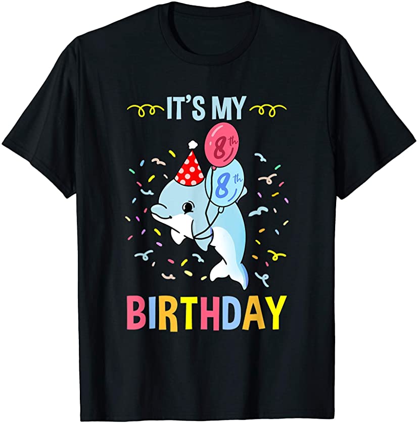 Its My 8th Birthday Dolphin T-Shirt