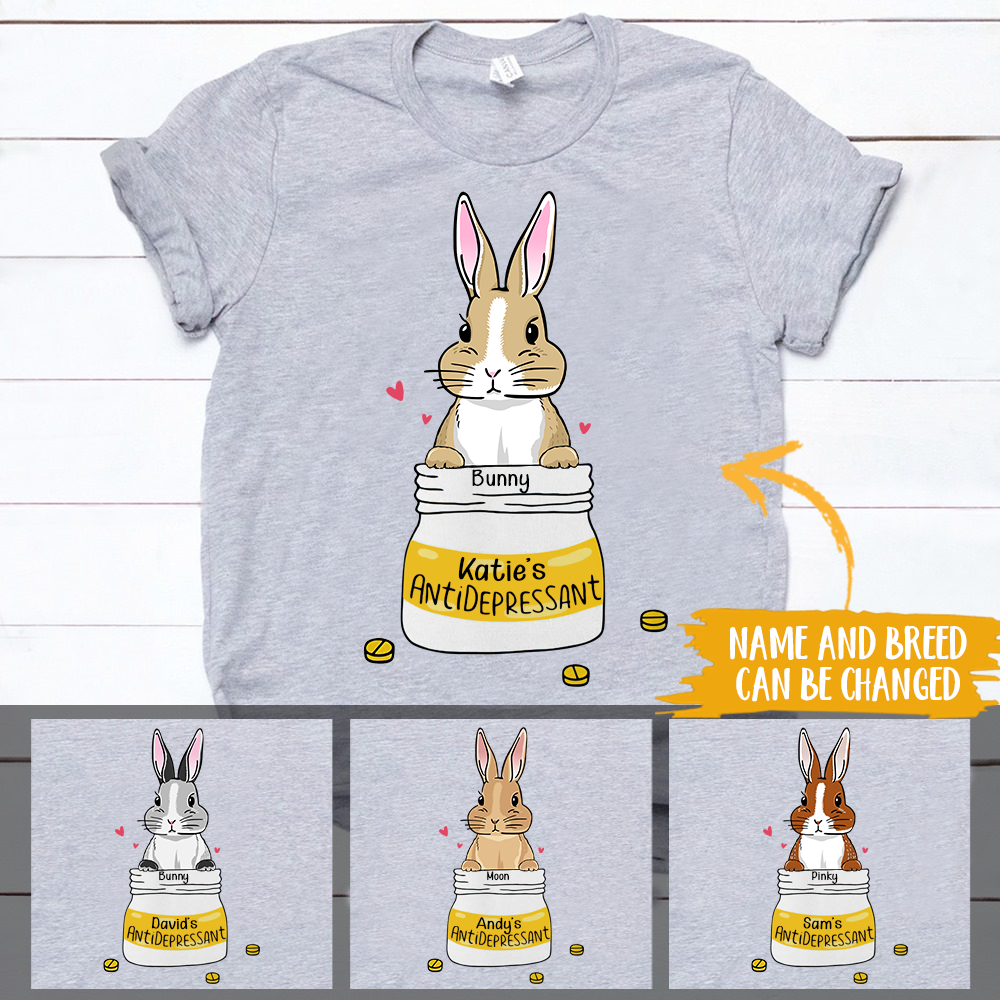 Rabbit Shirt Personalized Name and Rabbit Breed T Shirt Antidepressant Personalized Gift