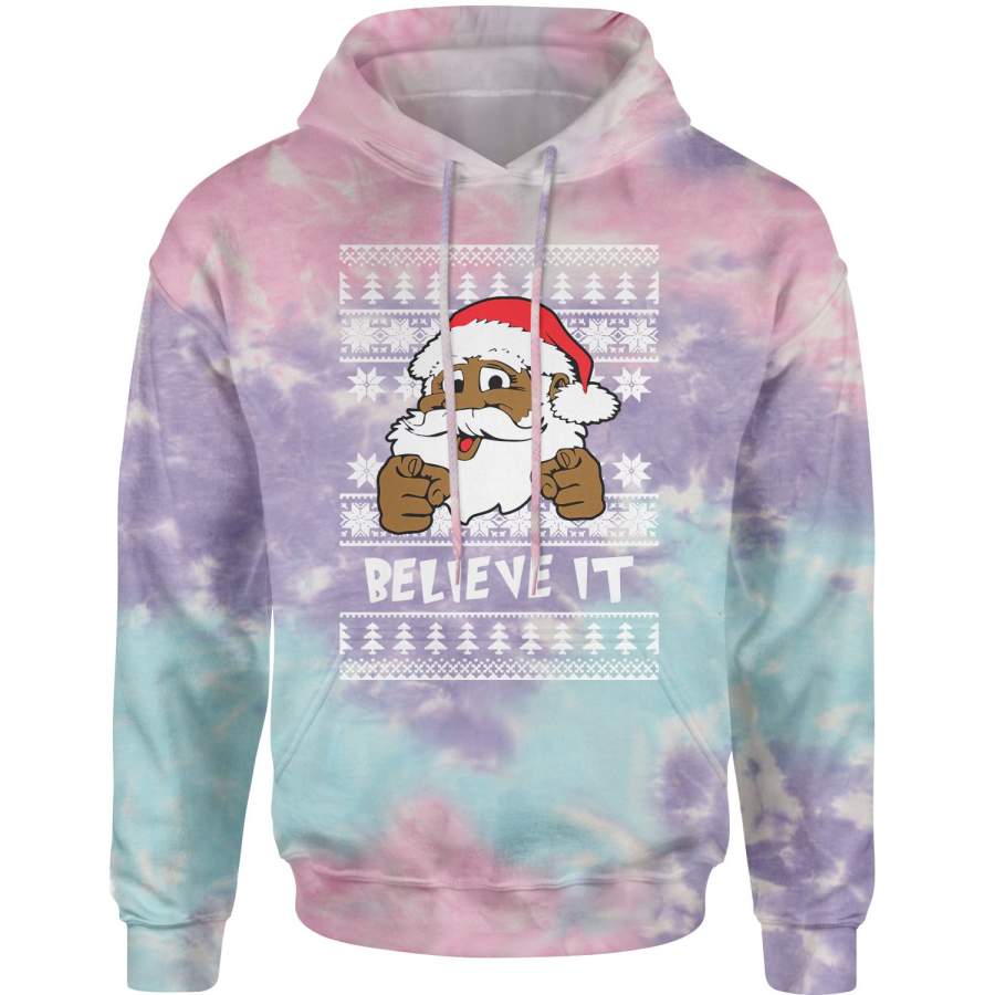 Believe It! Black Santa Claus Ugly Christmas Tie-Dye Adult Hoodie Sweatshirt