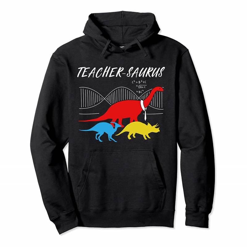 Teacher-saurus Funny Dinosaur Teacher design T-Rex design Pullover Hoodie, T-Shirt, Sweatshirt, Tank Top, Racerback, Dolman