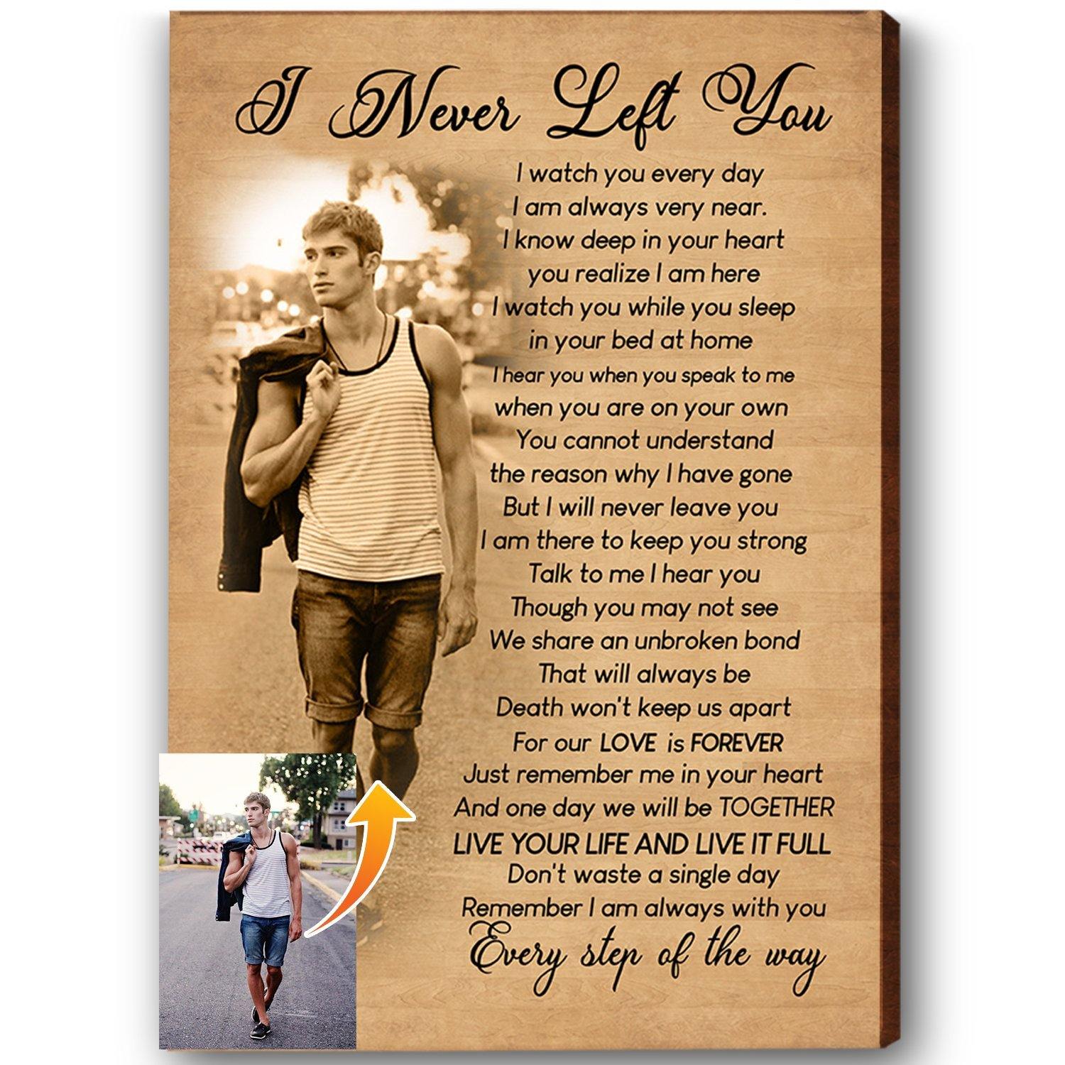 [Personalized Photo] I Never Left You Gift For Family Home Decor Wall Art Canvas Memorial Home Decor