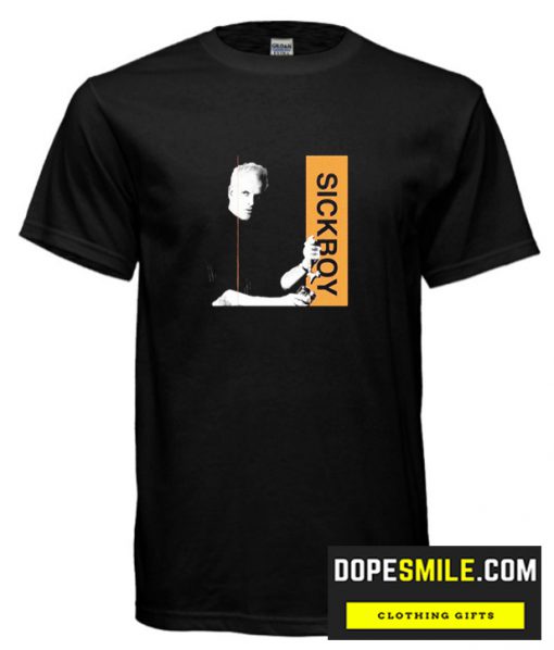 Sickboy Trainspotting cool T-Shirt