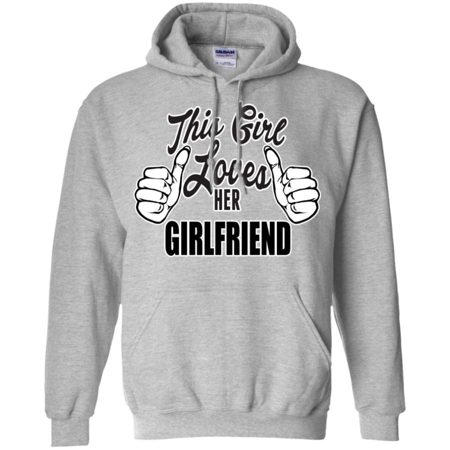 This Girl Loves Her Girlfriend Hoodie