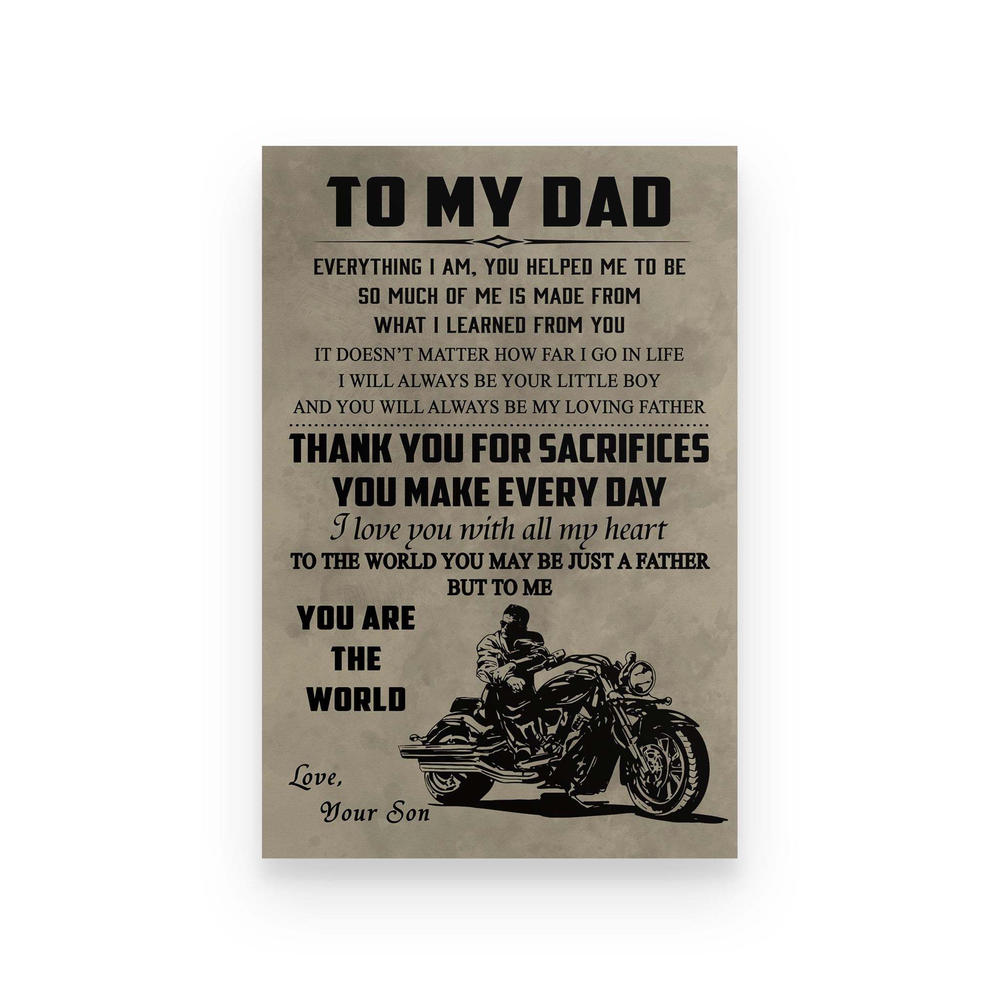 Biker poster To my dad You are the world