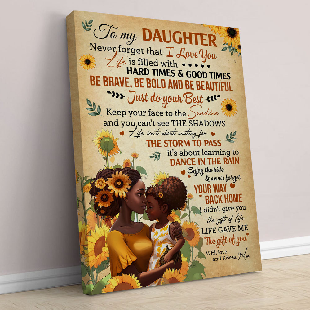 African American Daughter Sunflower Be Brave Be Bold & Be Beautiful Poster Canvas, Birthday Graduation Gift For Daughter