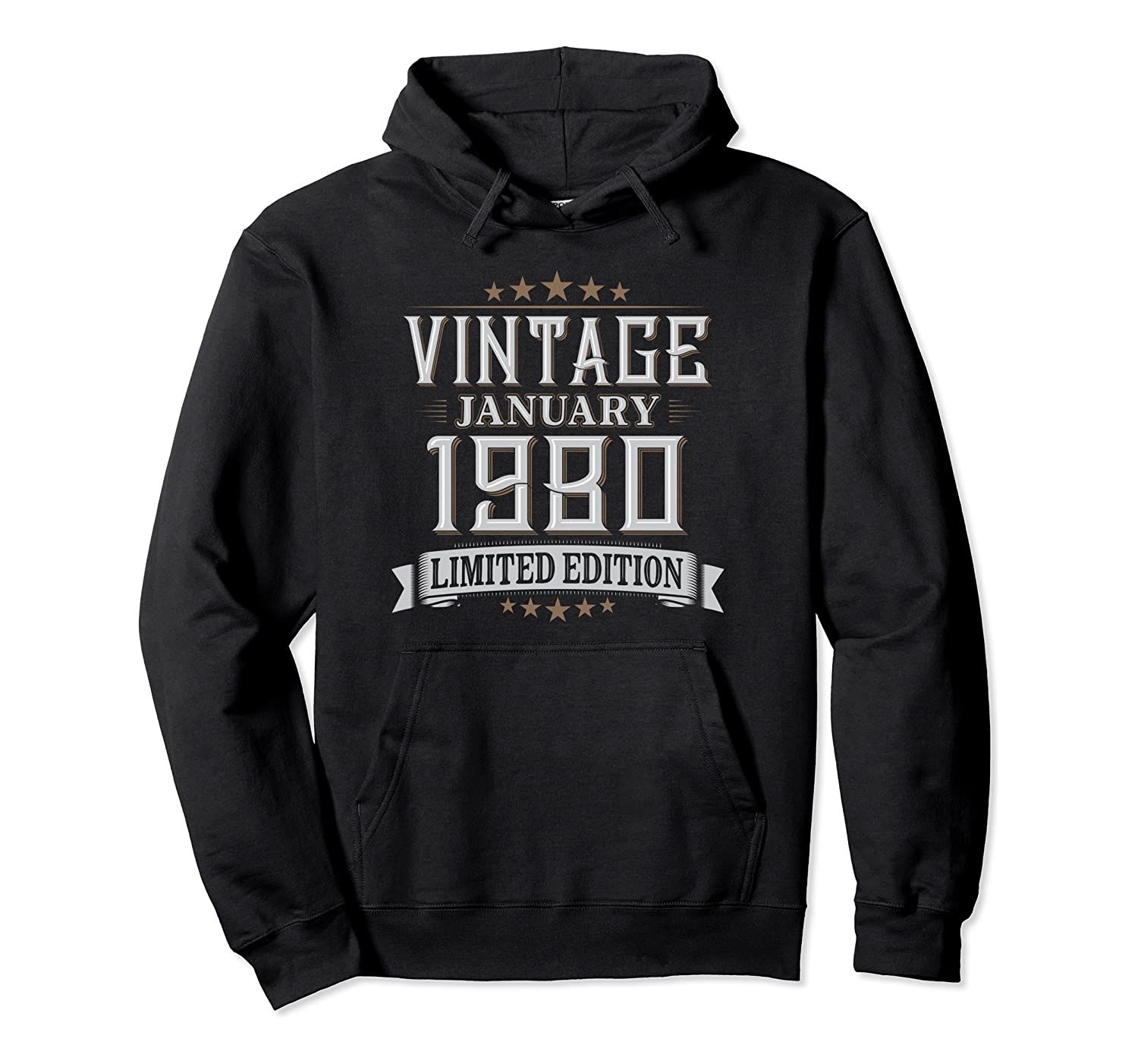 40th Birthday Gift Vintage January 1980 40 Years Old Pullover Hoodie T-Shirt, Sweatshirt, Tank Top