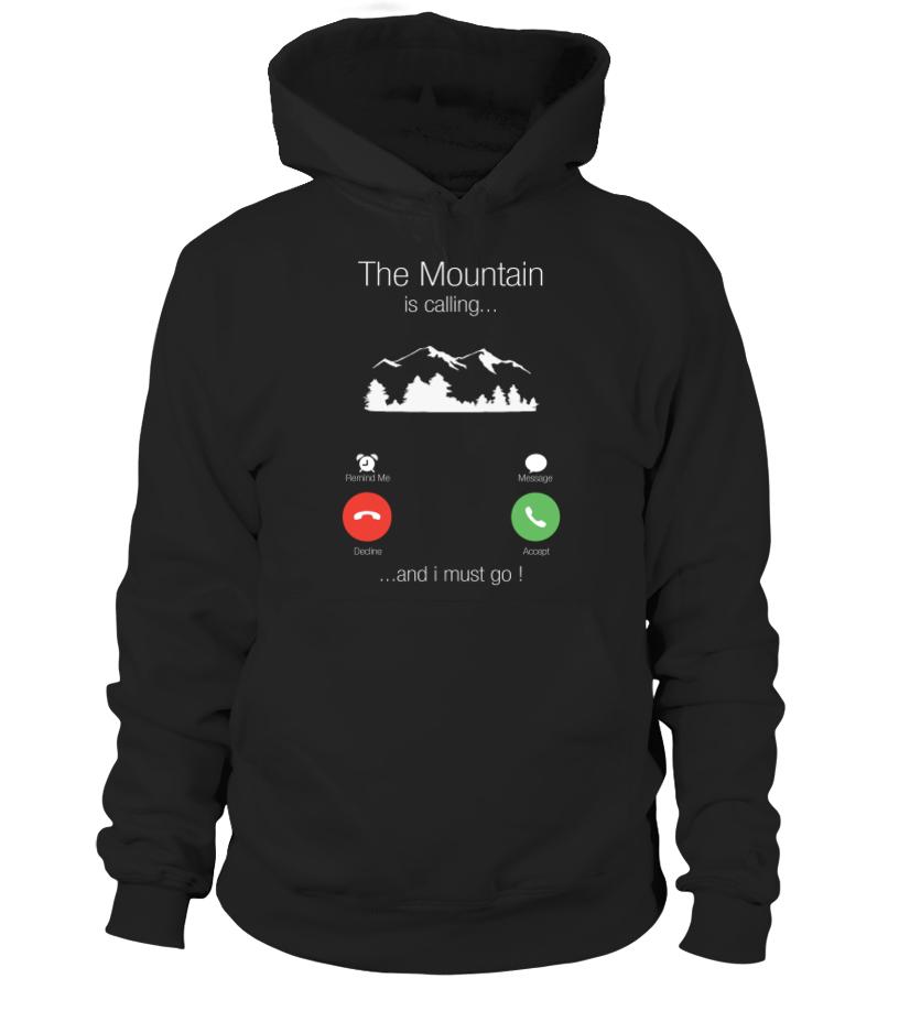 Funny The Mountain Is Calling And I Must Go Hiking Lovers Standard Hoodie