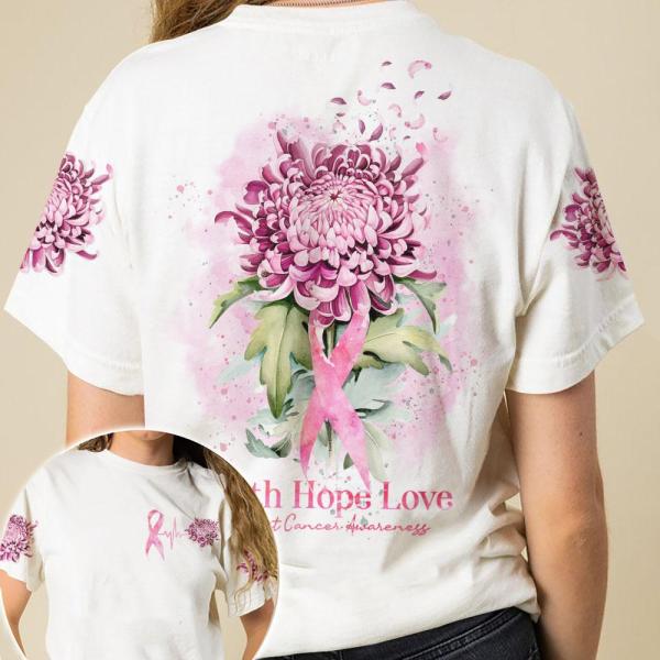 Faith Hope Love Breast Cancer Awareness Chrysanthemum Flower And Pink Ribbon Heartbeat Breast Cancer 3D Clothes