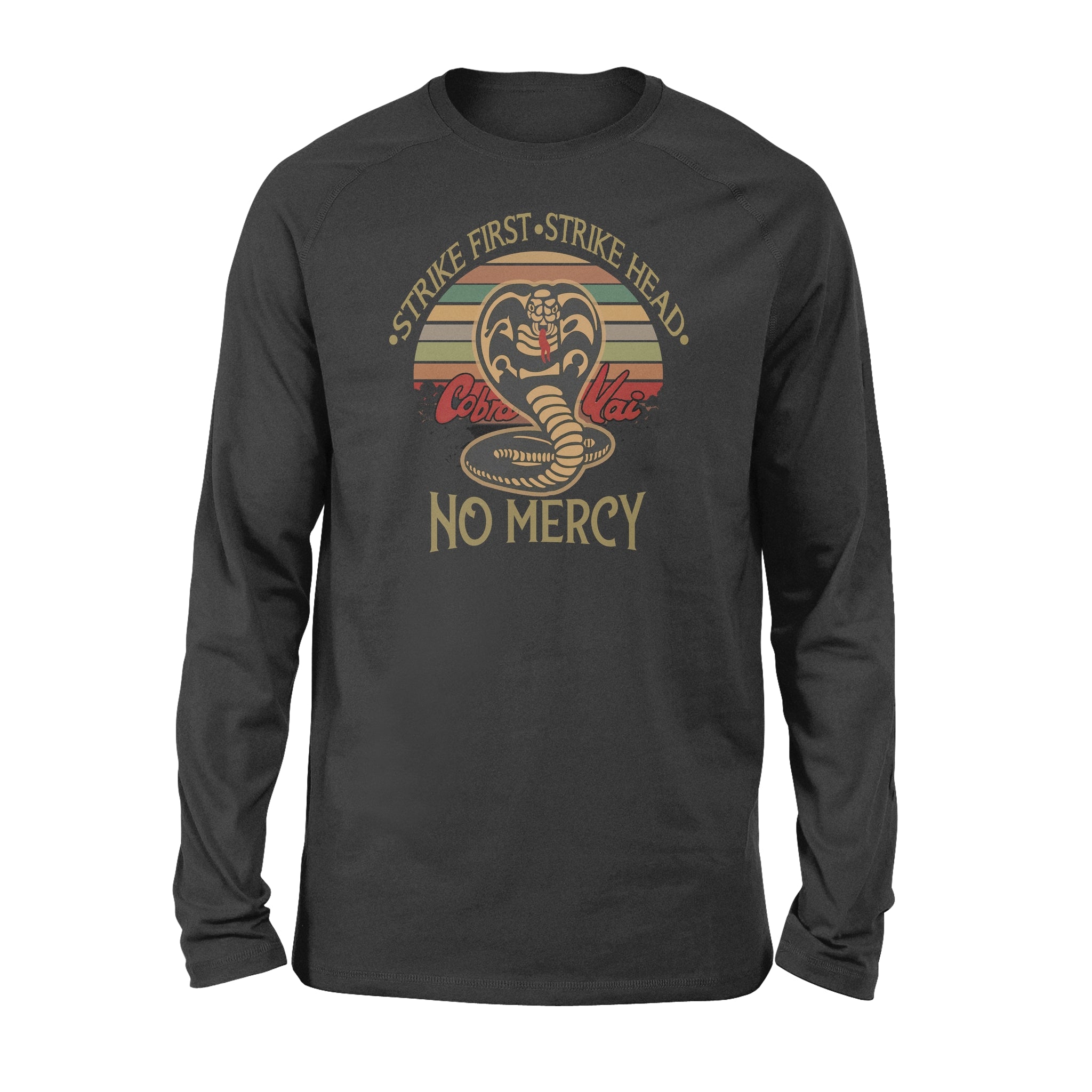 Strike First Strike Hard No Mercy Vintage Gift – Standard Long Sleeve