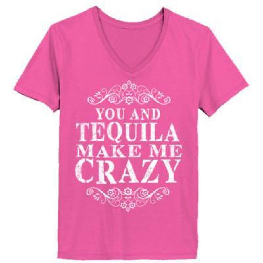 AGR You And Tequila Make Me Crazy – Ladies’ V-Neck T-Shirt