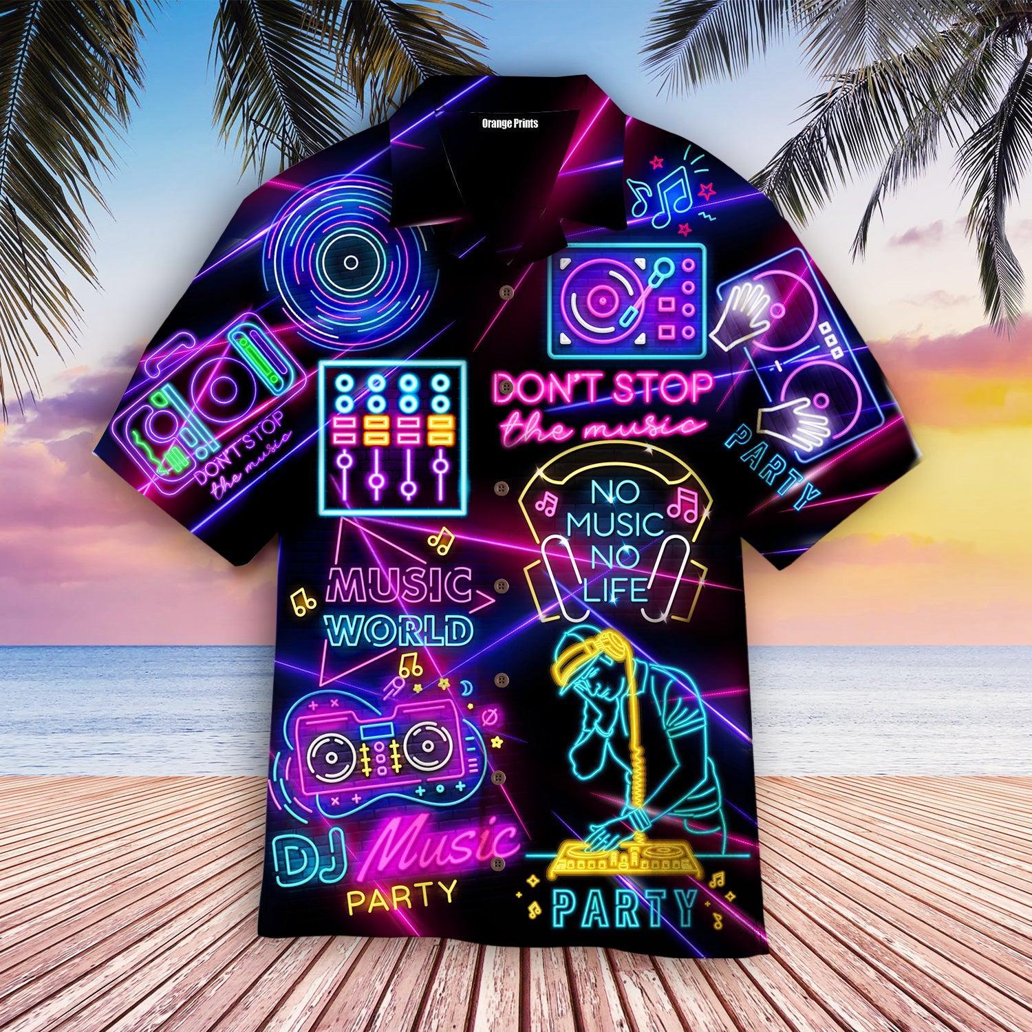 Life Is Better With Dj Neon Music Party Hawaii Shirt For Men Women Ha108208