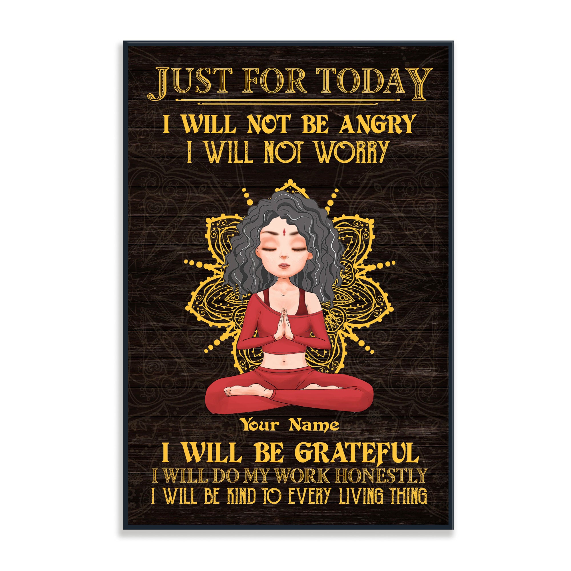 Just For Today – Personalized Poster/Canvas – Gift For Yoga Lover