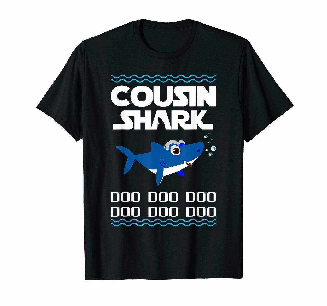 Cousin Shark Gift Doo Doo Doo – Matching Family T-Shirt