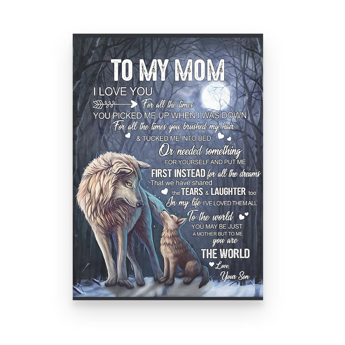 To My Mom From Son You Picked Me Up When I Was Down Wolf 08 Poster Canvas, Thank You Gifts For Mother S Day, Best Mother S Day Gift Ideas, Home Decor