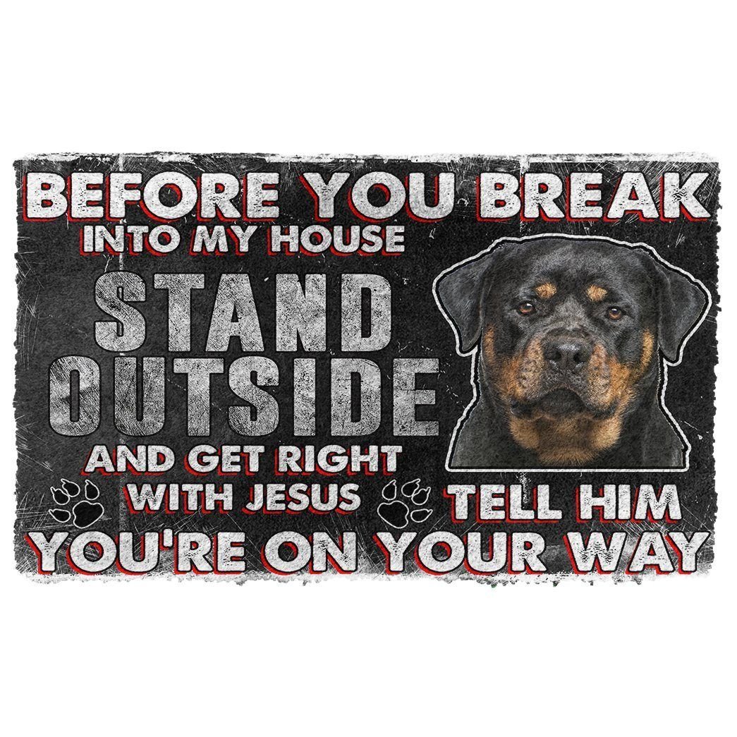 Gearhumans 3D Rottweiler Before You Break Into My House Custom Doormat