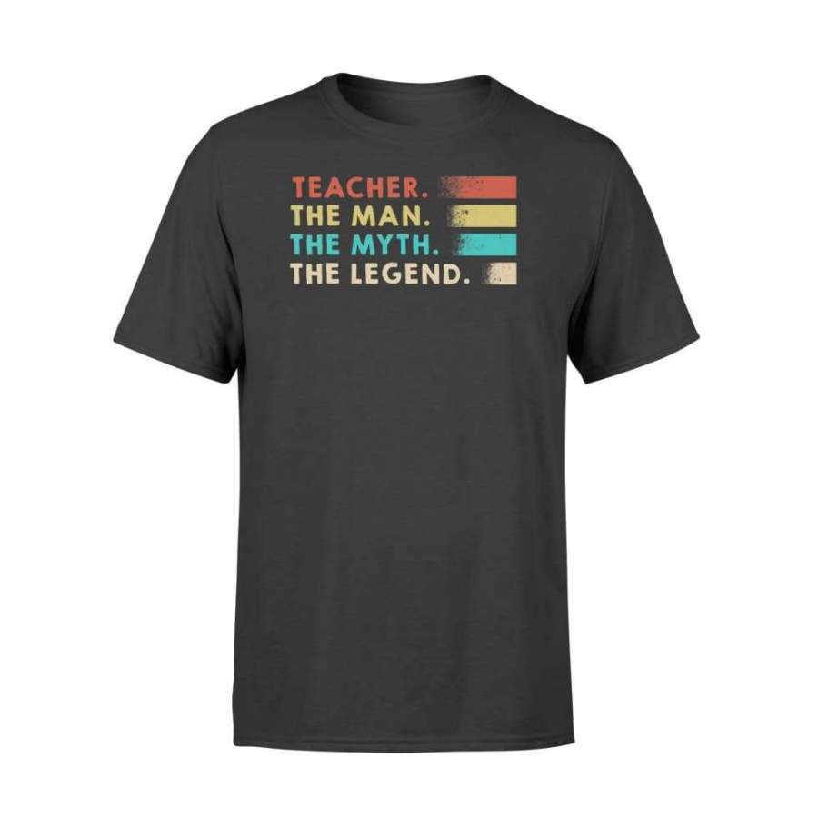 Vintage Teacher Gift Shirt The Man The Myth The Legend – Standard T-shirt