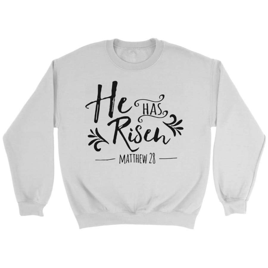 He has risen Matthew 28 sweatshirt | Faith sweatshirt