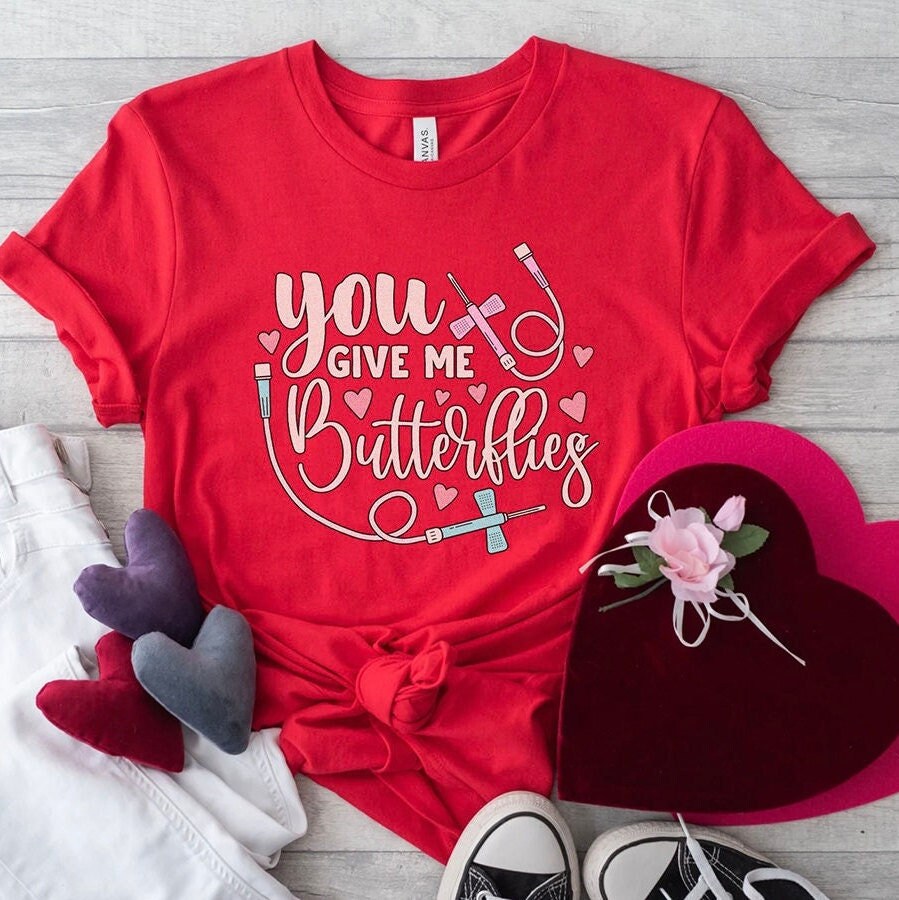 Phlebotomist Valentine’s Day Shirt, Give me Butterflies, Medical Lab Assistant Tech Valentine T-Shirt PBT Cpt Phlebotomy Tshirt Er Icu Nurse