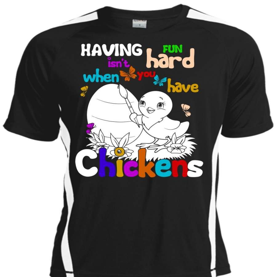 You Have Chickens T Shirt, My Favorite T Shirt, Cool Shirt