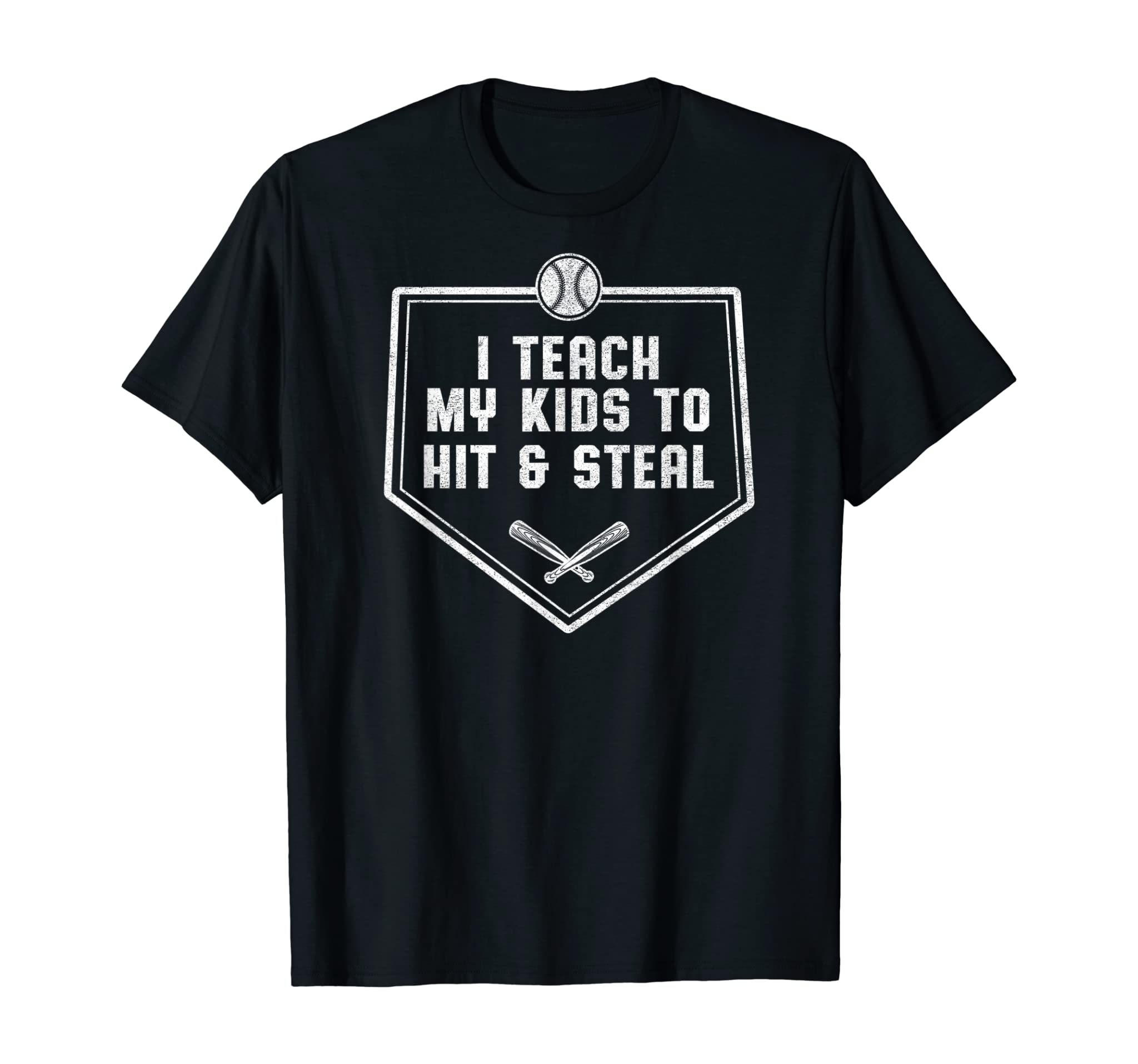 Baseball Dad Shirt – I Teach My Kids to Hit & Steal