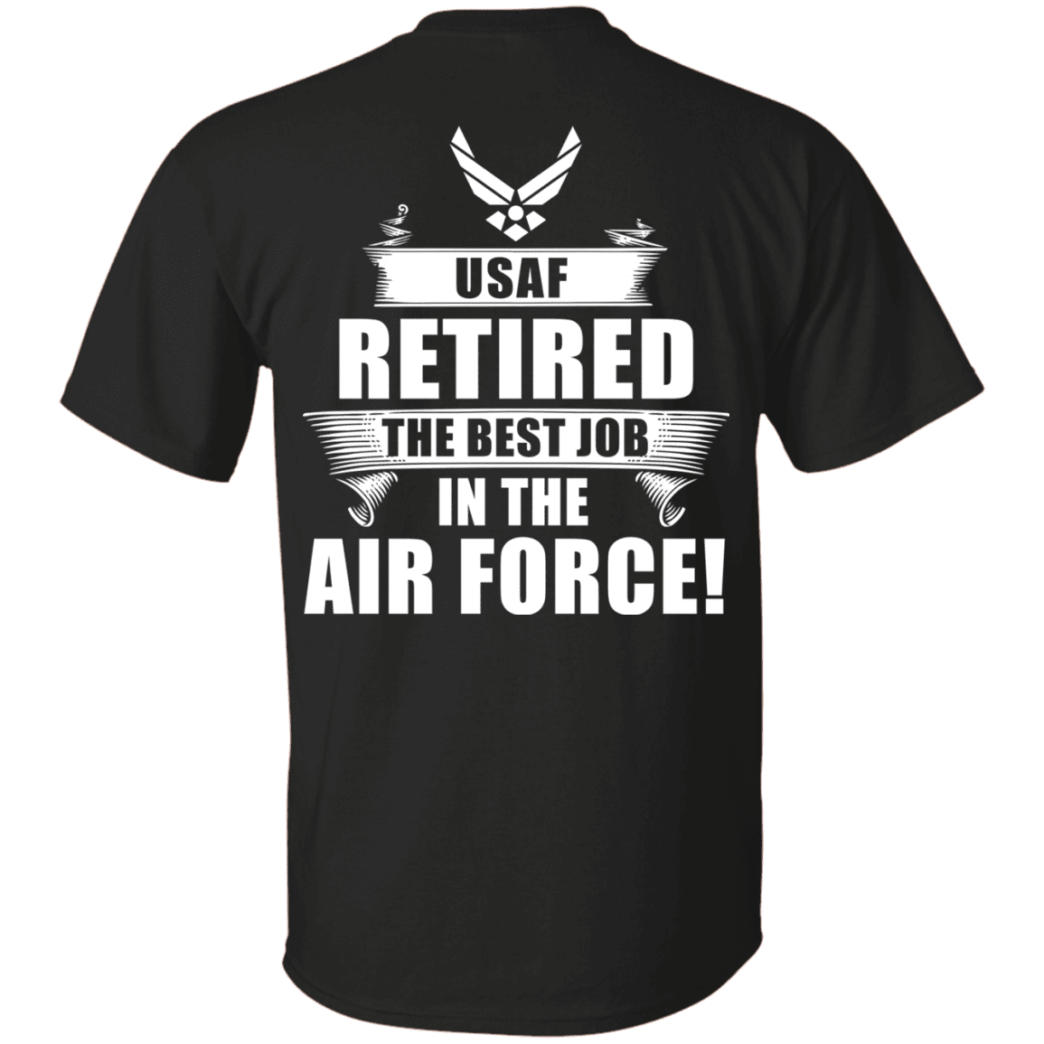 retired-the-best-job-in-the-air-force-back-t-shirts-delishirt-store