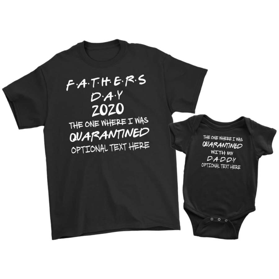 Personalized Fathers Day Quarantine Shirt Set With Baby Onesie Bodysuit Matching Shirt Gift Set Fathers Day 2020