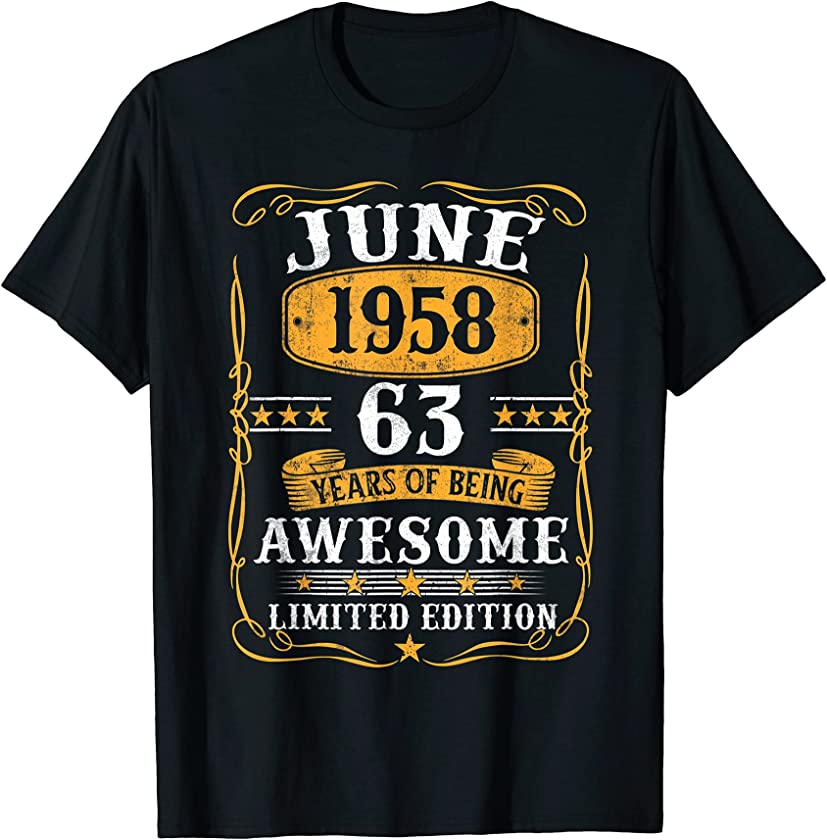 63 Years Old Gifts Vintage June 1958 63Th Birthday Gift T-Shirt