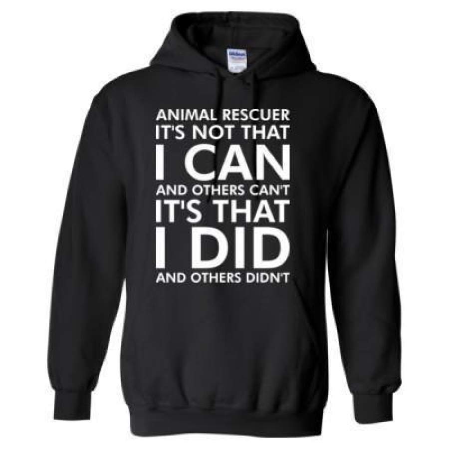 AGR Animal Rescuer Its Not That I Can Other Cant Its That I Did – Heavy Blend™ Hooded Sweatshirt