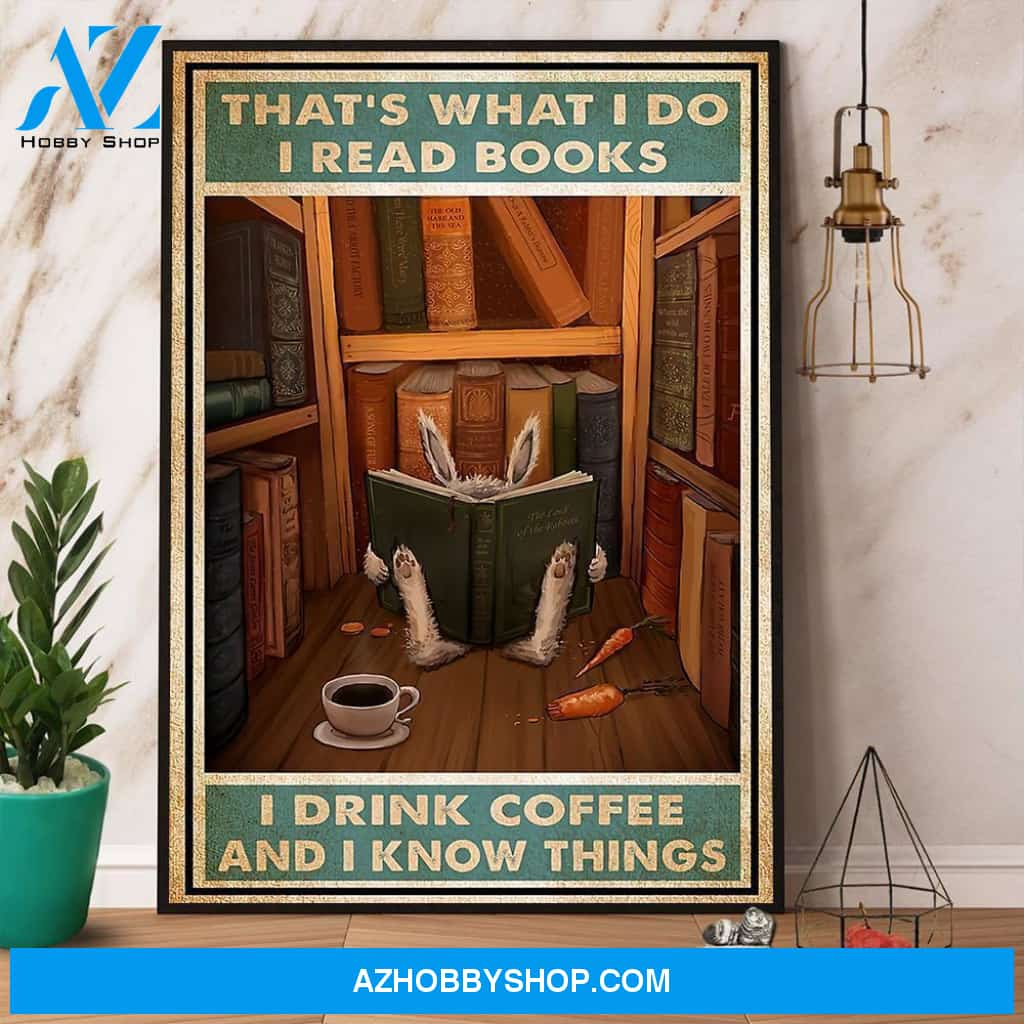 Rabbit Reading Books That’S What I Do Canvas And Poster